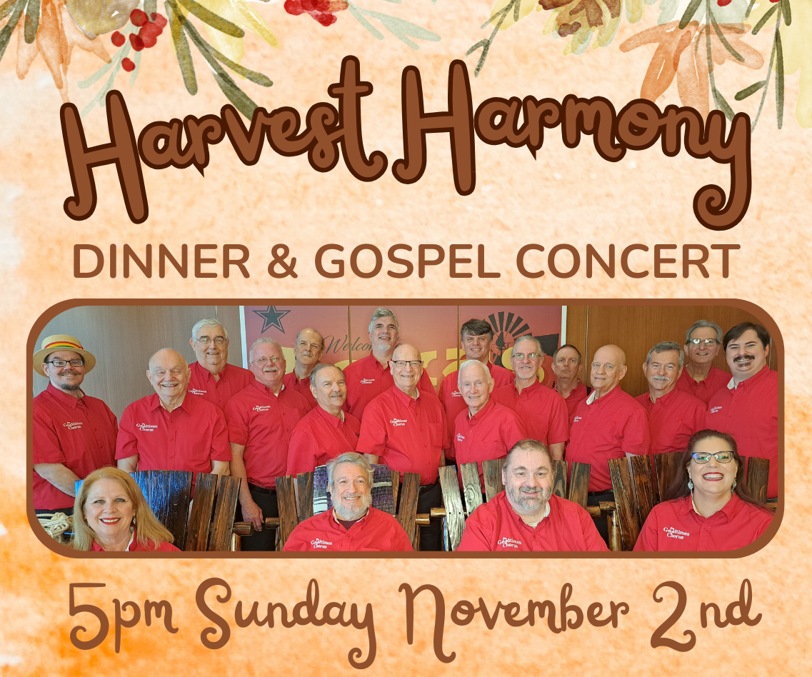 Harvest Harmony Dinner & Gospel Concert Harvest Harmony Dinner & Gospel Concert